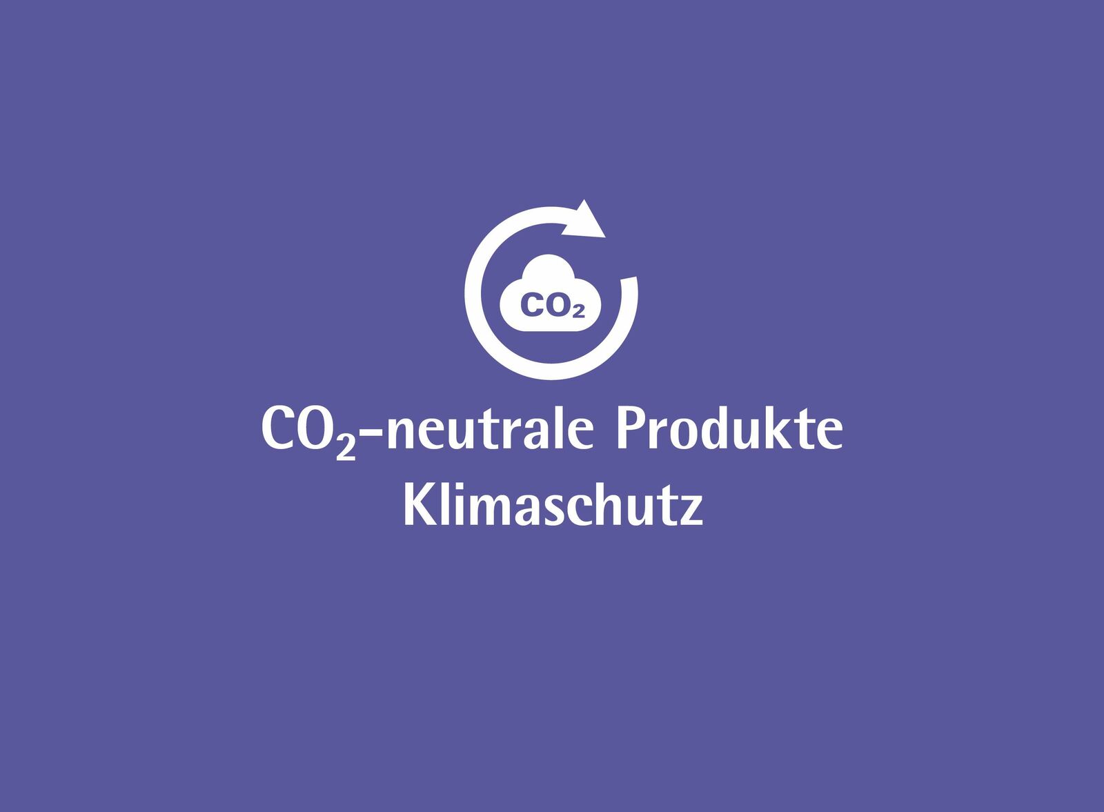 CO2-neutrale Produkte/Klimatschutz